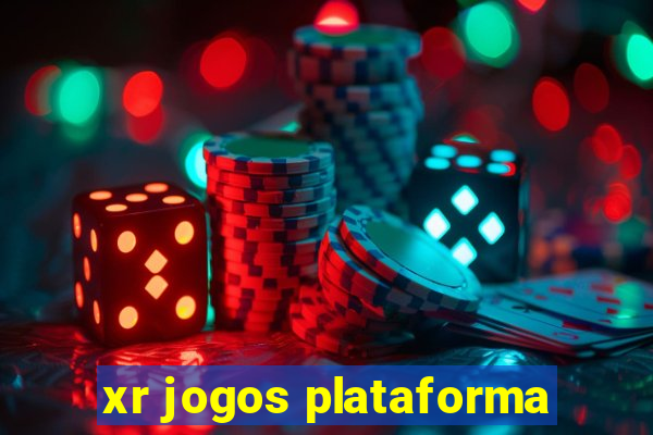 xr jogos plataforma